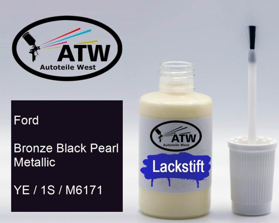 Ford, Bronze Black Pearl Metallic, YE / 1S / M6171: 20ml Lackstift, von ATW Autoteile West.